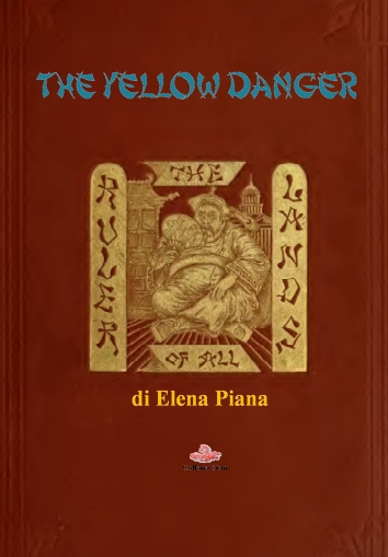 Elena Piana The Yellow Danger