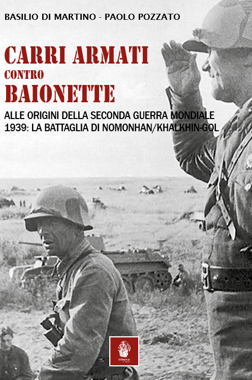 Basilio Di Martino- Paolo Pozzato Carri Armati Contro Baionette